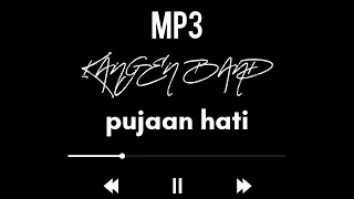 Download MP3 KANGEN BAND - PUJAAN HATI MP3