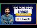 How to fix Claude Code 403 forbidden error FULL GUIDE