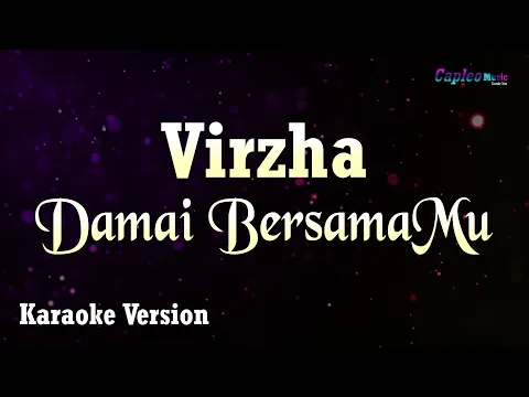 Download MP3 Virzha - Damai BersamaMu (Karaoke Version)