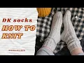 KNIT Your First SOCKS for Winter Slow Morning DK EASY Step by Step TUTORIAL for beginner