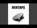 Lagu MENTENPIE