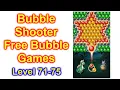 Bubble Shooter - Free bubble Games Level 71-75 How To Play