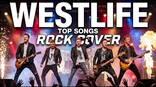 if westlife was a rock band best songs rock version i lay my love on you my love 