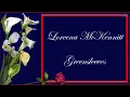 Loreena McKennitt - Greensleeves-Lirycs