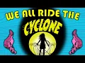 Ride The Cyclone What Makes Life Worth Living