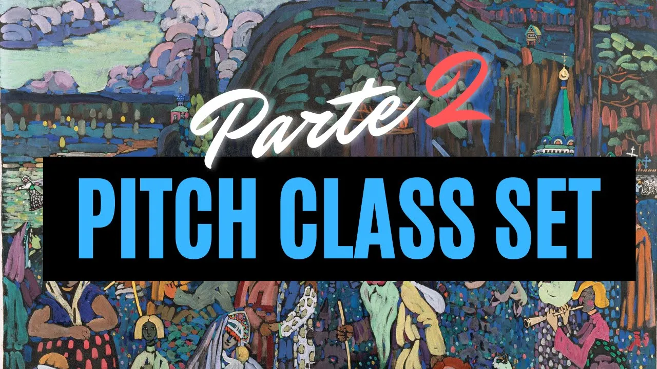 PITCH CLASS SET (Parte 2): Notación Numérica