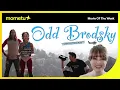 Odd Brodsky - Mometu Movie of the Week