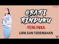 Download Lagu Yeni Inka - Obati Rinduku (Lirik dan Terjemahan)