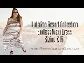 LuLaRoe Endless Sizing Fit feel review of this new maxi dress especially for plus-size