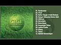Gigi - Raihlah Kemenangan (Full Album \u0026 HQ Audiio)