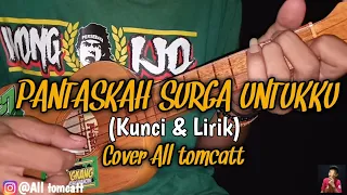 Download Pantaskah Surga Untukku - TEGAR ukulele kentrung cover by All tomcatt MP3