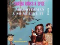 Lagu SHABBA RANKS \u0026 SPICE  - MR. LOVERMAN A SO MI LIKE IT REMIX By DjCrisCross1876