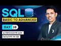 SQL from basic to Advanced Alter Column and Datatype in SQL - Day