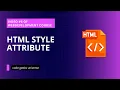 HTML Style Attribute Full Stack Web Development Web Development Tutorial