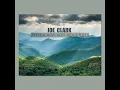 Appalachian Blueridge Hills - Joe Clark