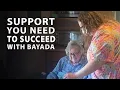 The Support You Need to Succeed with BAYADA