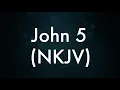 John 5 NKJV