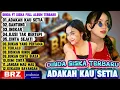Download Lagu DINDA TERATU FT SISKA AMANDA FULL ALBUM TERBARU - ADAKAH KAU SETIA - ILUSI TAK BERTEPI
