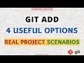 Git Add - 4 Useful Ways to Add Changes How to Add Tracked Files Only Real Project Scenarios