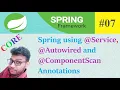 Spring using Autowired ComponentScan and Service Annotation Spring Tutorial in Hindi