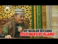 Lagu IDE NATAL BERSAMA OLEH MENTERI AGAMA : Prof Dr KH Ahmad Zahro MA al-Chafidz