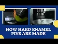 Solve All Your Problems about Hard Enamel Pins Making