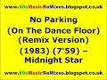 No Parking (On The Dance Floor) (Remix Version) - Midnight Star | 80s Dance Music | 80s Club Mixes