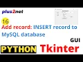 Tkinter window to take user inputs add data to MySQL table after validation displaying messages
