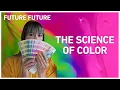 The Science Of Color