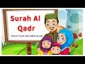 Download Lagu Surah Al Qadr || kids repeating recitation 3 times each ayah