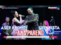 Download Lagu ANA PARENG || ASEP KRIWIL \u0026 SRI AVISTA (LIVE MUSIC OFFICIAL) DIAN PRIMA