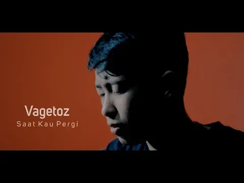 Download MP3 Vagetoz - Saat Kau Pergi ( COVER CHIKA LUTFI )