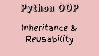 Master Inheritance in Python OOP super Method Overriding Multiple Inheritance Explained