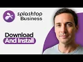 How to Download Install Splashtop business 2026 Full Guide