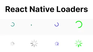 How to Create Loader in React Native React Native ActivityIndicator