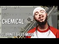 Clarinet Sheet Music How to play Chemical by Post Malone