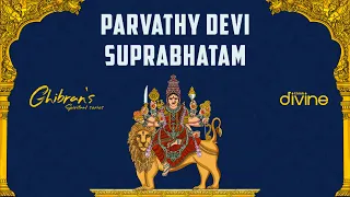 ghibrans spiritual series parvathy devi suprabhatam vinaya think divine
