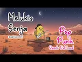 “Melukis Senja” – Budi Doremi (Pop Punk Cover by Quack Out Loud) ⚡🔥