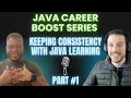 How to Keep the Consistency with the Java learning Java Career Boost Series with Jonatas - Part 1