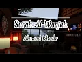 Download Lagu Beautiful recitation of Surah Al-Waqiah by Ahmed Khedr with rain sound(LOFI), for sleep.