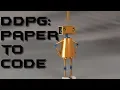 How to Implement Deep Learning Papers DDPG Tutorial