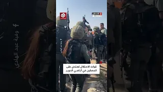 خلفت عدة إصابات لحظة اعتداء قوات الاحتلال على المشاركين في فعالية صلاة الجمعة فوق أراضي الدوير 