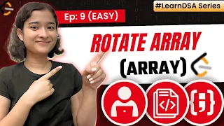 9 Rotate array Arrays - Easy Learn DSA Leetcode 189