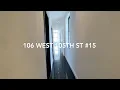 Walkthrough 106 West 105th Street