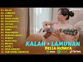 Download Lagu Della Monica Full Album | KALAH, LAMUNAN | Lagu Jawa Tending Viral Terbaru 2025