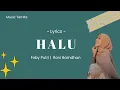 Download Lagu Feby Putri  - Halu (Lyrics)