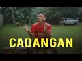Download Lagu KISAH PEMAIN CADANGAN