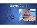 Oxycodone What You Need To Know