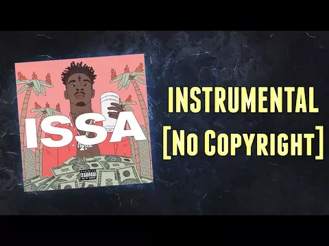 Download MP3 21 Savage - Bank Account [Instrumental] [No Copyright]