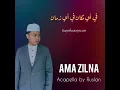 Download Lagu Ama Zilna - acapella by Ruslan